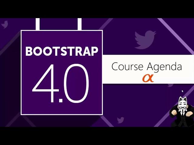 Bootstrap 4.0 Tutorial #1 - Course Agenda | Introduction