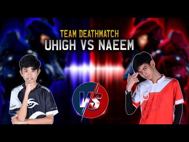 First Time Fight !! uHigh vs Naeem Team Deathmatch - PUBG Mobile