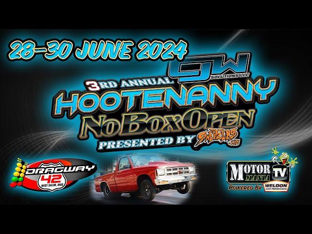 3rd Annual Hootenanny No Box Open - Friday