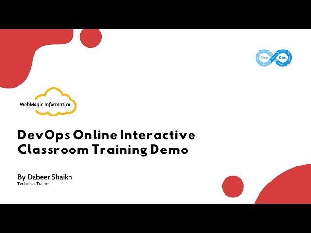 DevOps Online Interactive Classroom Training Demo | WebMagic Informatica