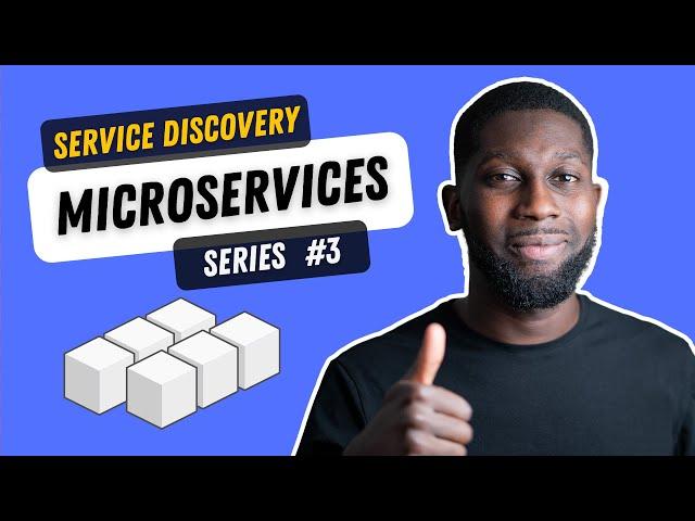 Service Discovery and Microservices Tutorial