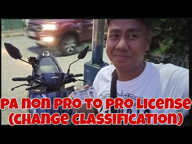 PA NON PRO TO PRO LICENSE (CHANGE CLASSIFICATION)  #karevealjomelcasTULO #bahongheadset