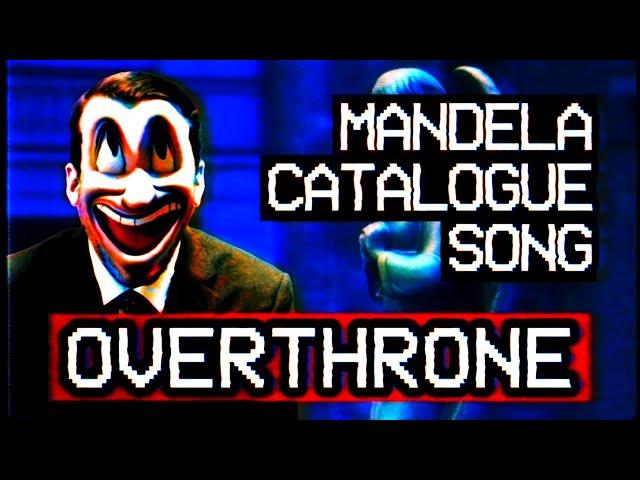 Overthrone (MUSIC VIDEO) | Mandela Catalogue Song (Original)