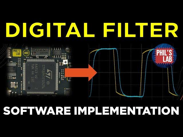The Simplest Digital Filter (STM32 Implementation) - Phil's Lab #92