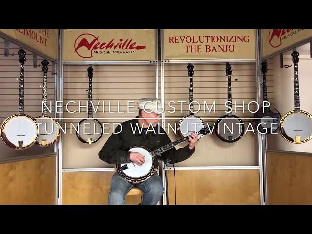 Nechville Tunneled Vintage Custom 5 String Banjo