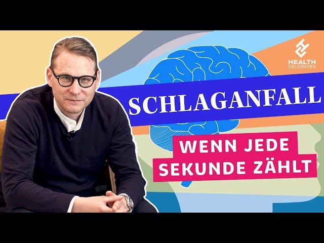 Schlaganfall: Warum jede Sekunde zählt! | Health Celerates