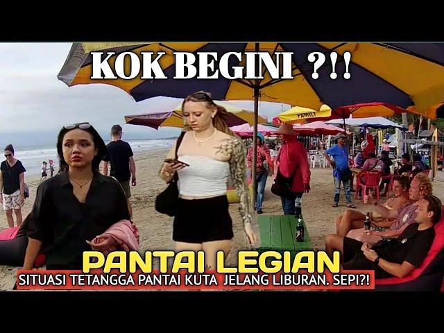 TERBARU! SITUASI PANTAI LEGIAN BALI  SAAT INI..