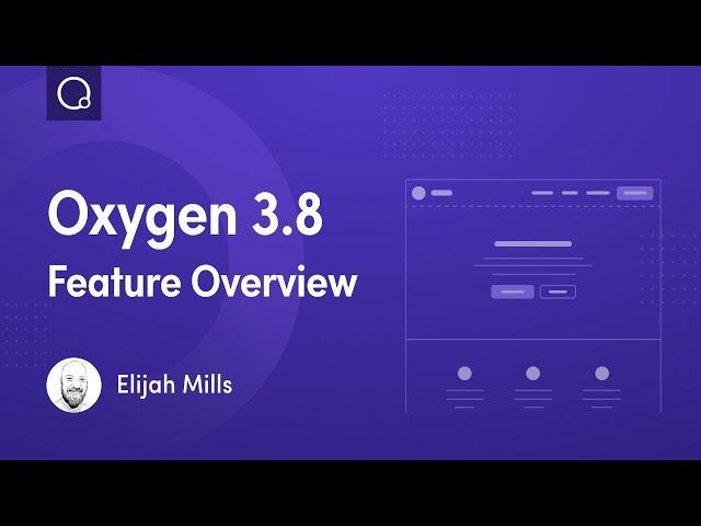 What's New In Oxygen 3.8