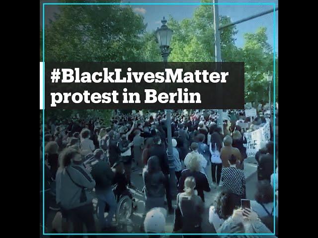 Berlin joins Black Lives Matter protests