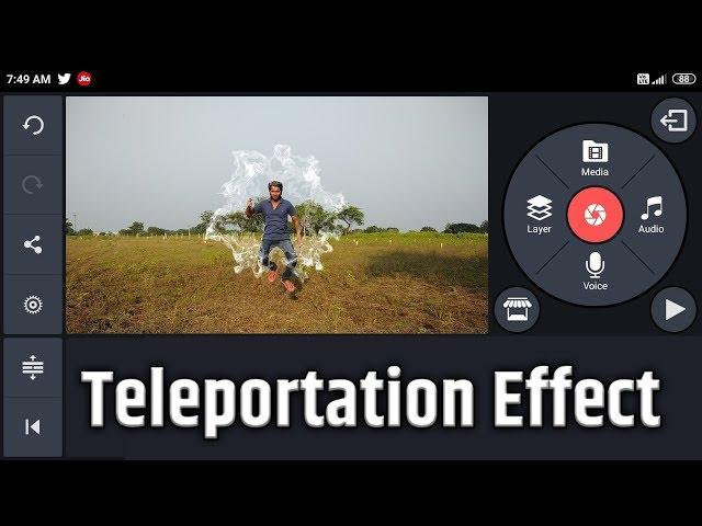 Teleportation effect in Kinemaster