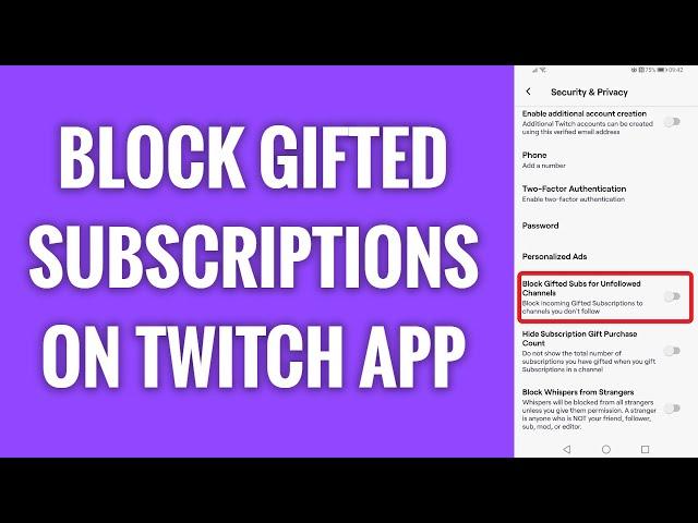 How To Block Gifted Subscriptions On Twitch App