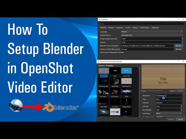 How To Setup Blender in OpenShot Video Editor