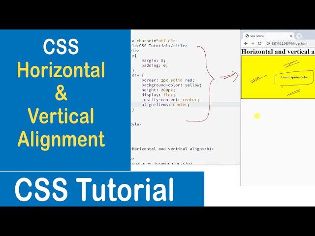 #29 CSS Horizontal and Vertical Alignment | Center Elements Using CSS | CSS Tutorial