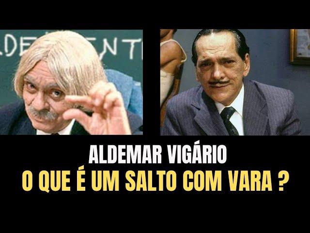 Aldemar Vigário: O que é um salto com vara?