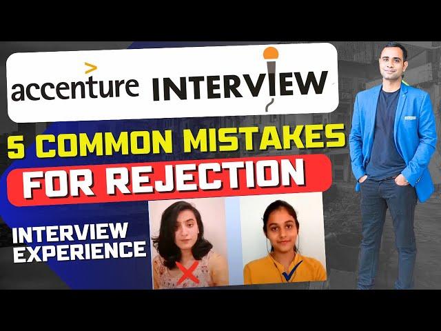 Accenture Interview | Accenture 5 Mistakes in Interview | Interview Expereince