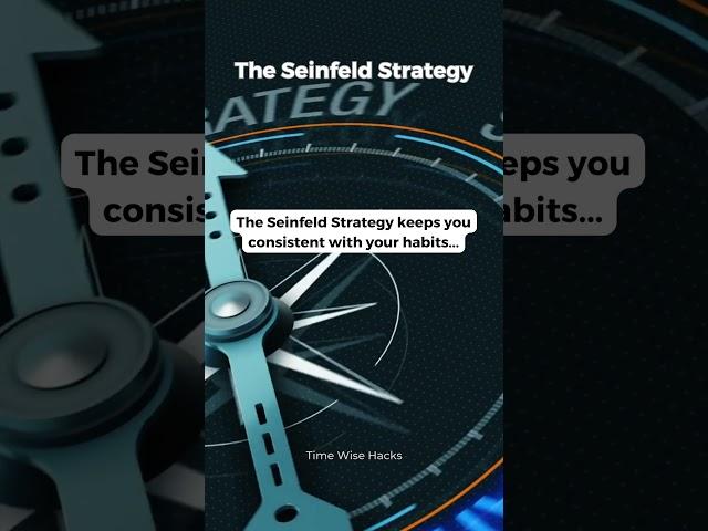 Stay Consistent with the Seinfeld Strategy #TimeMastery #ProductiveHabits #TimeSavingTips