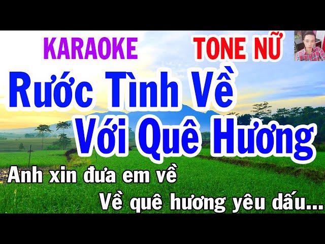 Karaoke Rước Tình Về Với Quê Hương Tone Nữ Nhạc Sống gia huy karaoke