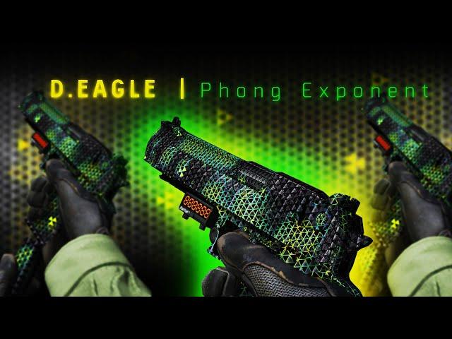 Deagle  | Phong Exponent