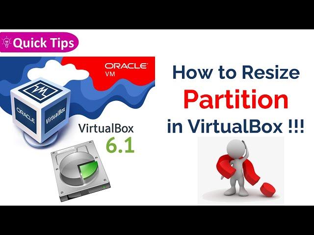 VirtualBox 6.1 | How to Increase Disk Size | How to Resize Partition |  Windows