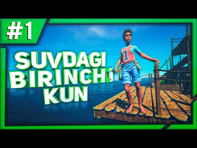 RAFT / SUVDAGI BIRINCHI KUN #1 / UZBEKCHA LETSPLAY