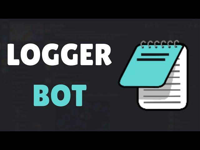 How To Set Up Logger Bot in Discord [2024]