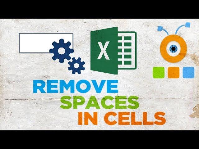 How to Remove Spaces in Excel Cells | How to Delete Spaces in Excel