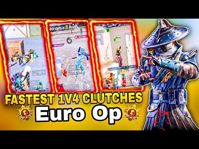 Fastest 1v4 Clutches bgmi Gamplay Euro Op Gaming