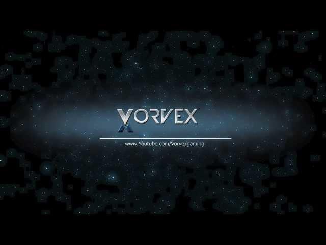 Vorvex Intro -Edit By Br02be