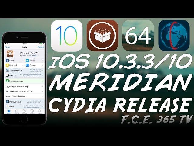 iOS 10.3.3/10 MERIDIAN JAILBREAK RELEASED! (With Cydia) | How To Jailbreak with Meridian