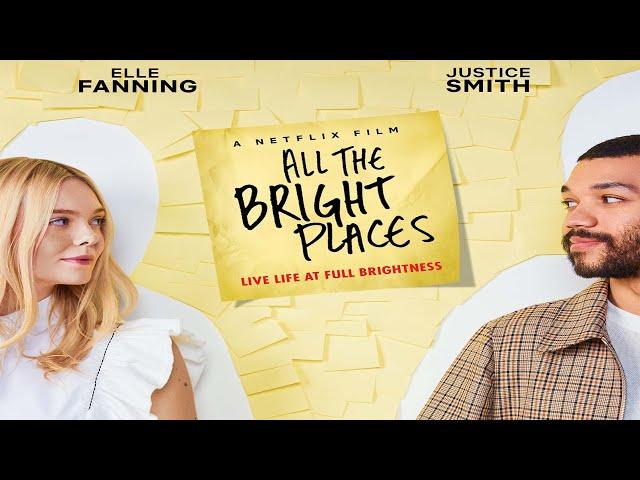 All the Bright Places 2020 Movie || Elle Fanning, Justice Smith || All the Bright Places Full Review