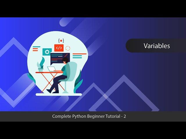 Variables & Expression - Python Complete Tutorial Series - 2