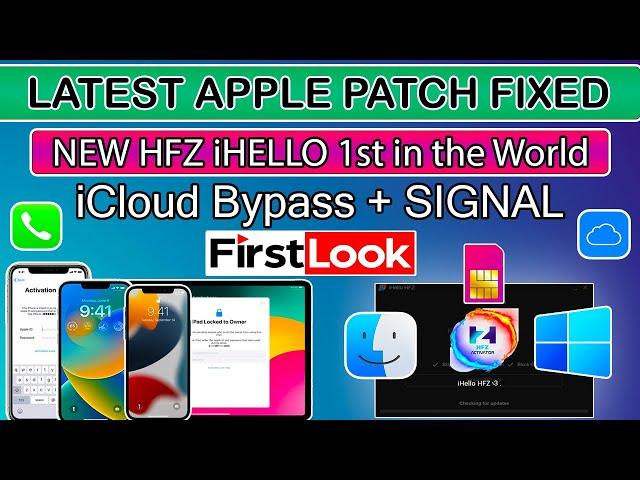 BIG UPDATE HFZ iHELLO Fixed After New Apple Patch | iCloud Bypass With Sim Windows/Mac Coming Soon