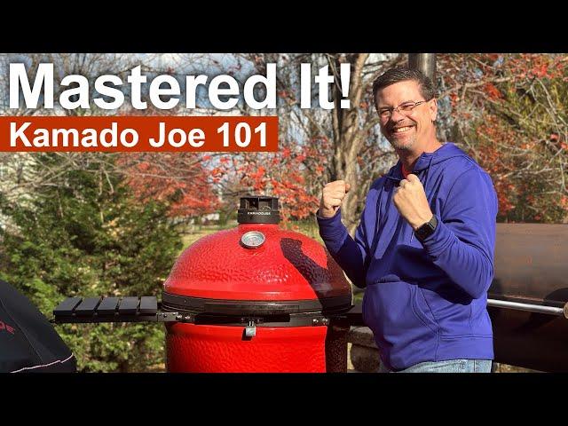 How To Use A Kamado Joe Grill - It Starts Here: KJ101