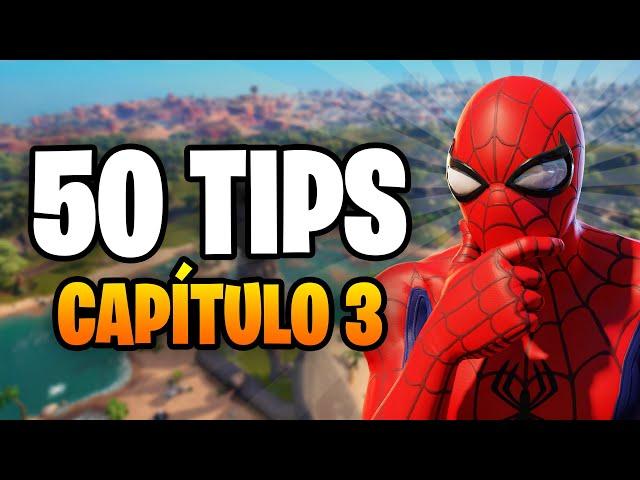 50 CONSEJOS para MEJORAR en el CAPÍTULO 3 de FORTNITE