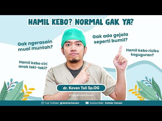 Kehamilan Kebo, Hamil Tapi Tanpa Gejala! Normal Gak Ya? | #TanyaDokterKeven