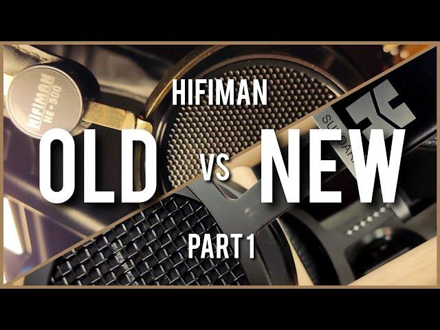 [B - ID] OLD vs NEW: HIFIMAN - HE500 vs SUNDARA