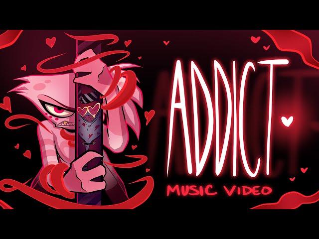 ADDICT (Music Video) - HAZBIN HOTEL