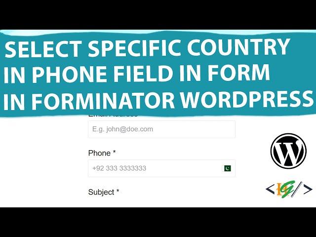 How to Select Specific Country in Phone Field & Validate Number in Form using Forminator WordPress