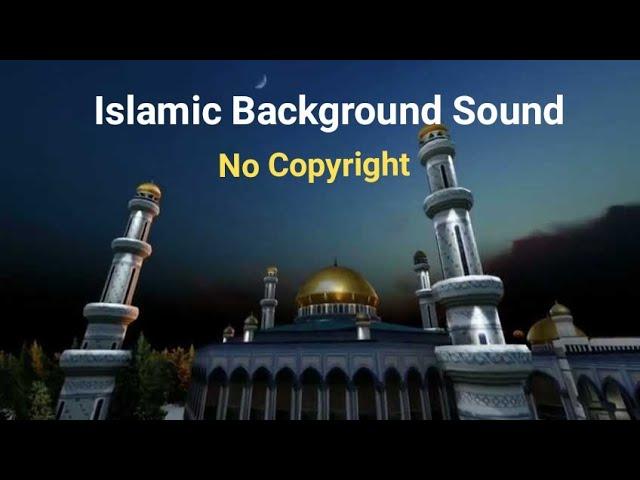 Islamic Copyright Free Background Sound | No Copyright | Only Vocals