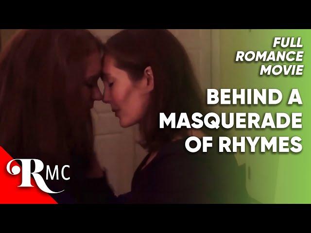 Behind A Masquerade Of Rhymes | Full Romance Movie | Free HD Romantic LGBTQ Drama Film | RMC