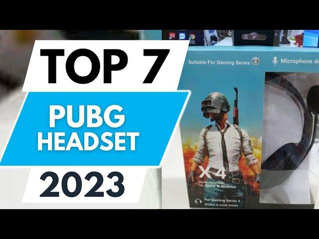 Top 7 Best Headset for PUBG 2023