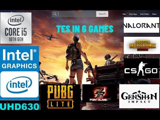 Intel UHD graphic 630 I Intel core I5 10400 Tes in 6 Games