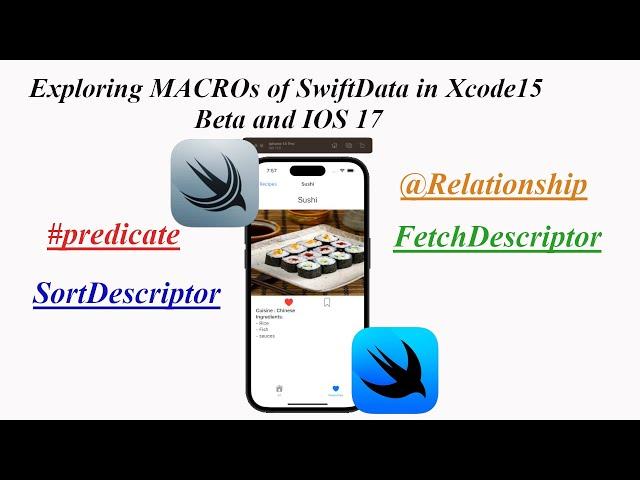 How to use SwiftData Macros in Xcode 15 Beta IOS 17| Predicate, Relationship,FetchDescriptor,SortBy