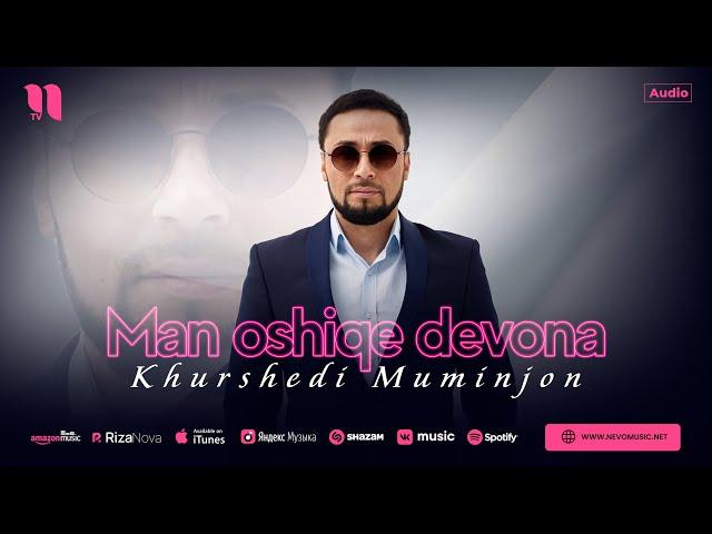 Khurshedi Muminjon - Man oshiqe devona (audio 2024)