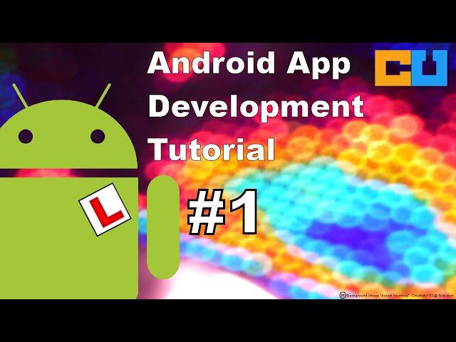 Android Tutorial #1: Android Studio Setup