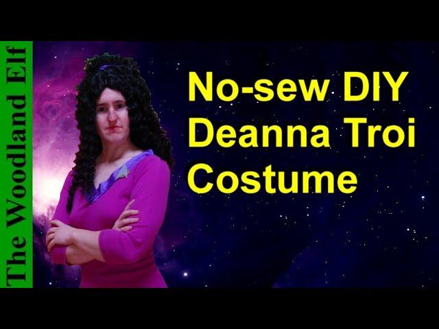 Easy No-sew DIY Deanna Troi Costume - DIY Star Trek TNG Counselor - The Next Generation