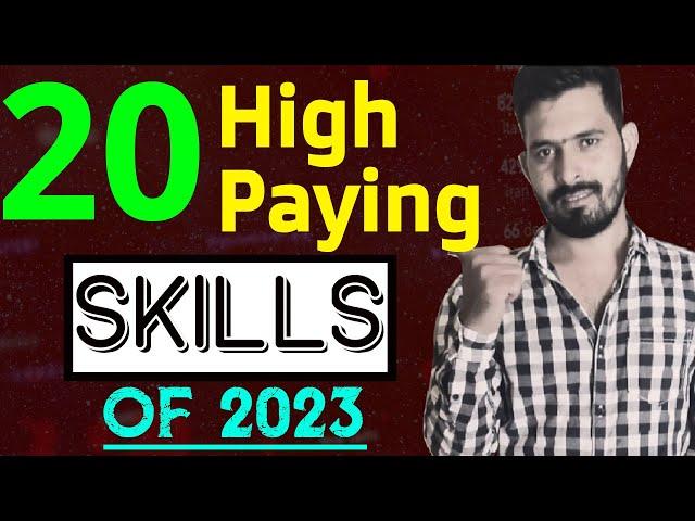 20 High Paying Skills Every Student Must Learn in 2023 