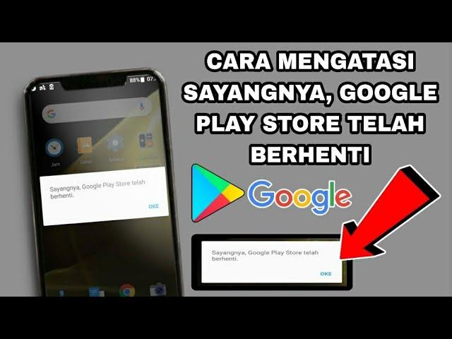 Cara Mengatasi Sayangnya Google Play Store Telah Berhenti Terbaru 2023