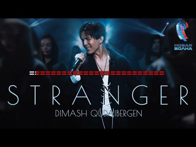 Dimash - Stranger (Live at New Wave 2021) [Karaoke]