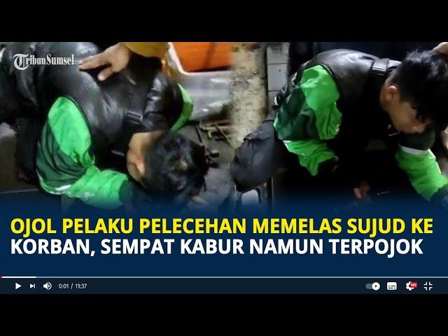 Viral Driver Ojol Pelaku Pelecehan Sujud ke Korban Sempat Kabur Namun Terpojok Dikejar Warga